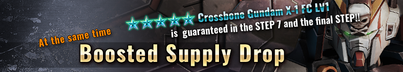 Revival Crossbone Gundam X1 FC Guaranteed Boosted Supply Drop