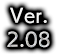 ver.2.08